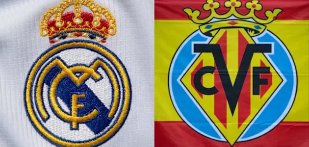 موعد مباراة ريال مدريد و فياريال في الدوري الإسباني 2026 والقنوات الناقلة