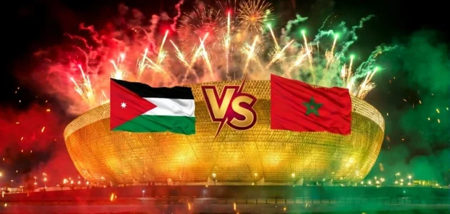 موعد مباراة الأردن و المغرب في نهائي كأس العرب 2025 و القنوات الناقلة