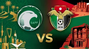 موعد مباراة السعودية و الأردن في كأس العرب 2025 و القنوات الناقلة